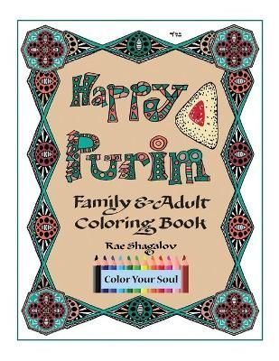 Happy Purim! By Holy Sparks, Rae Shagalov 9781937472061 (Paperback)