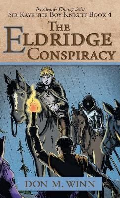 Eldridge Conspiracy By Winn 9781937615369 (Hardback)