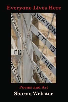 Everyone Lives Here By Webster 9781937677701 (Paperback)