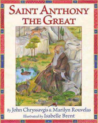 Saint Anthony the Great By John Chryssavgis 9781937786465 (Hardback)
