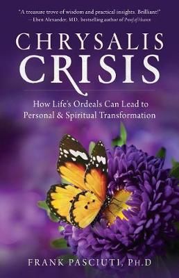 Chrysalis Crisis By Frank Pasciuti 9781937907600 (Paperback)