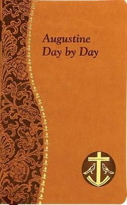 Augustine Day by Day By John E Rotelle 9781937913489