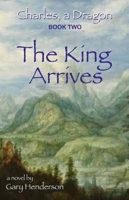 The King Arrives 9781937975180 (Paperback)