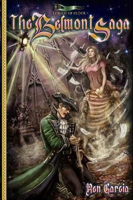 The Belmont Saga By Ren Garcia 9781937979539 (Paperback)