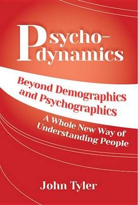 Psychodynamics By John Tyler 9781938015243 (Paperback)