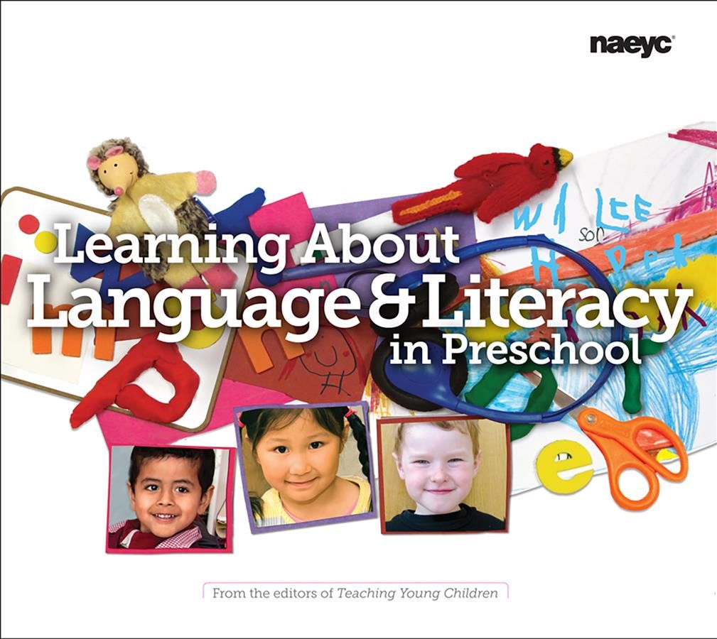 Learning About Language & Literacy in Preschool 9781938113109