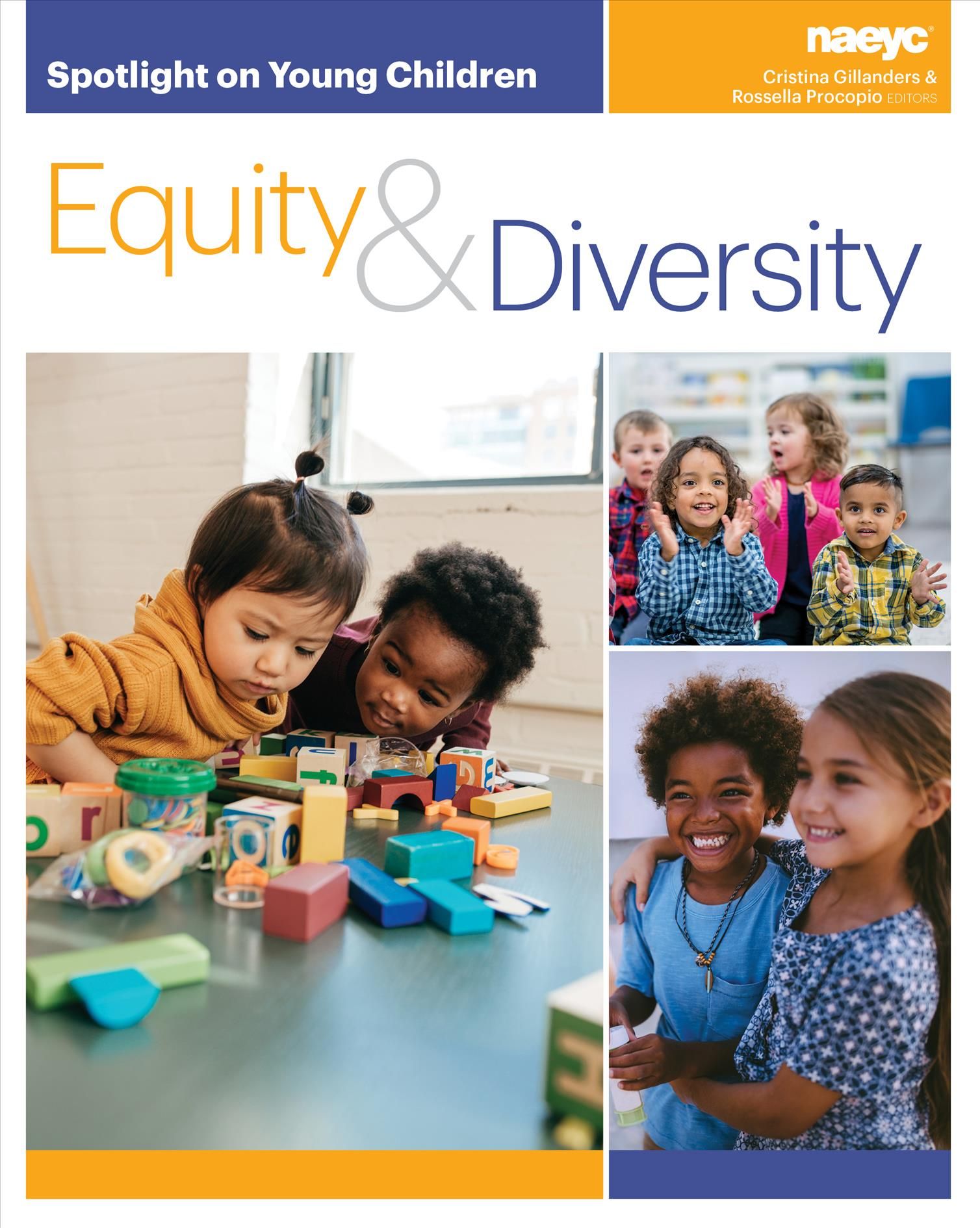 Spotlight on Young Children: Equity and Diversity 9781938113413