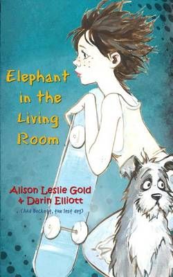 Elephant in the Living Room By Alison Leslie Gold, Darin Elliott