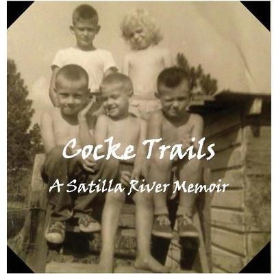 Cocke Trails By James Cocke 9781938436932 (Paperback)