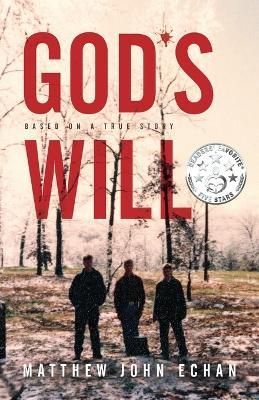 God*s Will By Echan 9781938480577 (Paperback)