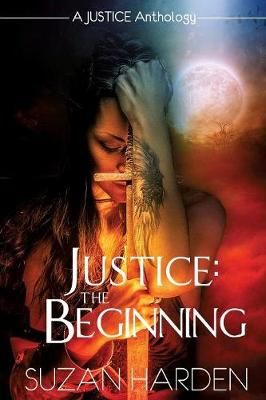 Justice By Harden 9781938745577 (Paperback)