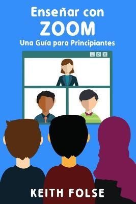 Enseñar Con Zoom 9781938757853 (Paperback)