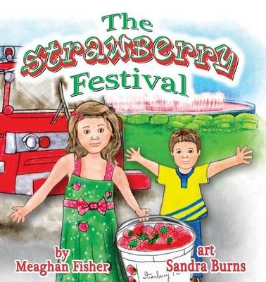 The Strawberry Festival 9781938768606 (Paperback)