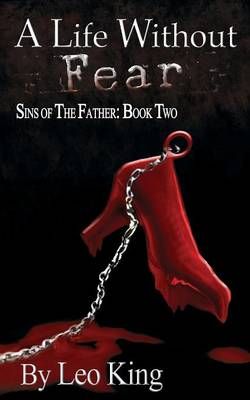 Sins of the Father By Leo King (author), Staci Reed (illustrator)