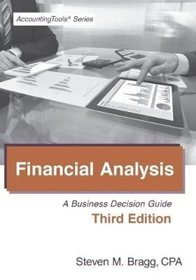 Financial Analysis By Steven Mark Bragg 9781938910968 (Paperback)