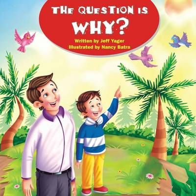 The Question Is Why? By Jeff Yager 9781938998690 (Paperback)