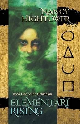 Elementari Rising By Nancy Hightower 9781939056030 (Paperback)