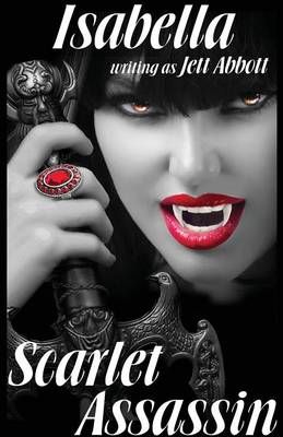 Scarlet Assassin By Isabella 9781939062369 (Paperback)