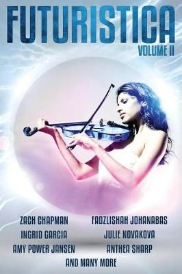 Futuristica By Colleen Anderson, Alex C Renwick, Fadzlishah Johanabas