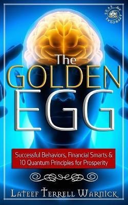 The Golden Egg By Onassis Krown, LaTeef Terrell Warnick 9781939199249