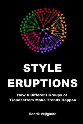 Style Eruptions By Vejlgaard, Henrik 9781939235039 (Paperback)