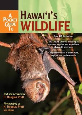 A Pocket Guide to Hawaii's Wildlife 9781939487162 (Paperback)