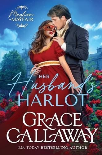 Her Husband's Harlot By Callaway, Grace 9781939537263 (Paperback)
