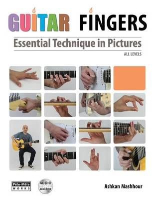 Guitar Fingers By Ashkan Mashhour 9781939619020 (Paperback)