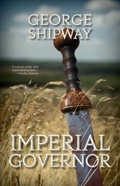 Imperial Governor By George Shipway 9781939650832 (Paperback)
