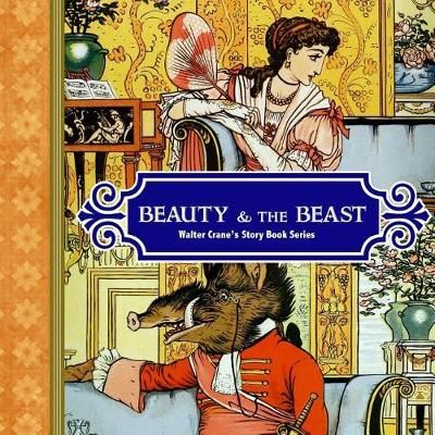 Beauty and the Beast By Crane 9781939652829 (Paperback)