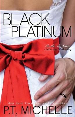 Black Platinum By P T Michelle 9781939672360 (Paperback)