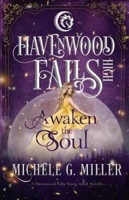 Awaken the Soul By Miller 9781939859563 (Paperback)