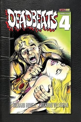 Deadbeats Omnibus 4 By Howell 9781939888891 (Paperback)