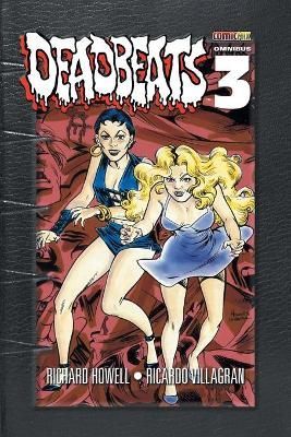 Deadbeats Omnibus 3 By Richard Howell 9781939888976 (Paperback)