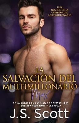 La Salvación Del Multimillonario 9781939962713 (Paperback)