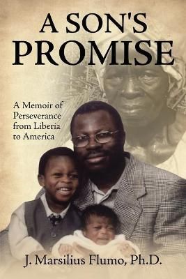A Son's Promise By J Marsilius Flumo 9781940025537 (Paperback)