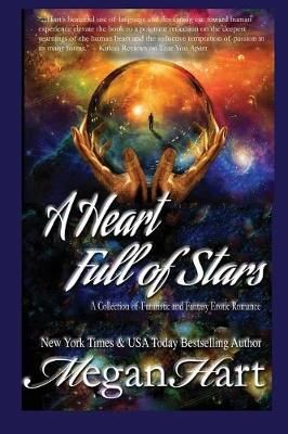 A Heart Full of Stars By Megan Hart 9781940078359 (Paperback)