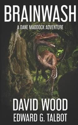 Brainwash By Edward G Talbot, David Wood 9781940095936 (Paperback)