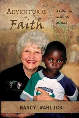 Adventures in Faith By Nancy Warlick 9781940145891 (Paperback)