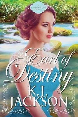 Earl of Destiny By K J Jackson 9781940149127 (Paperback)