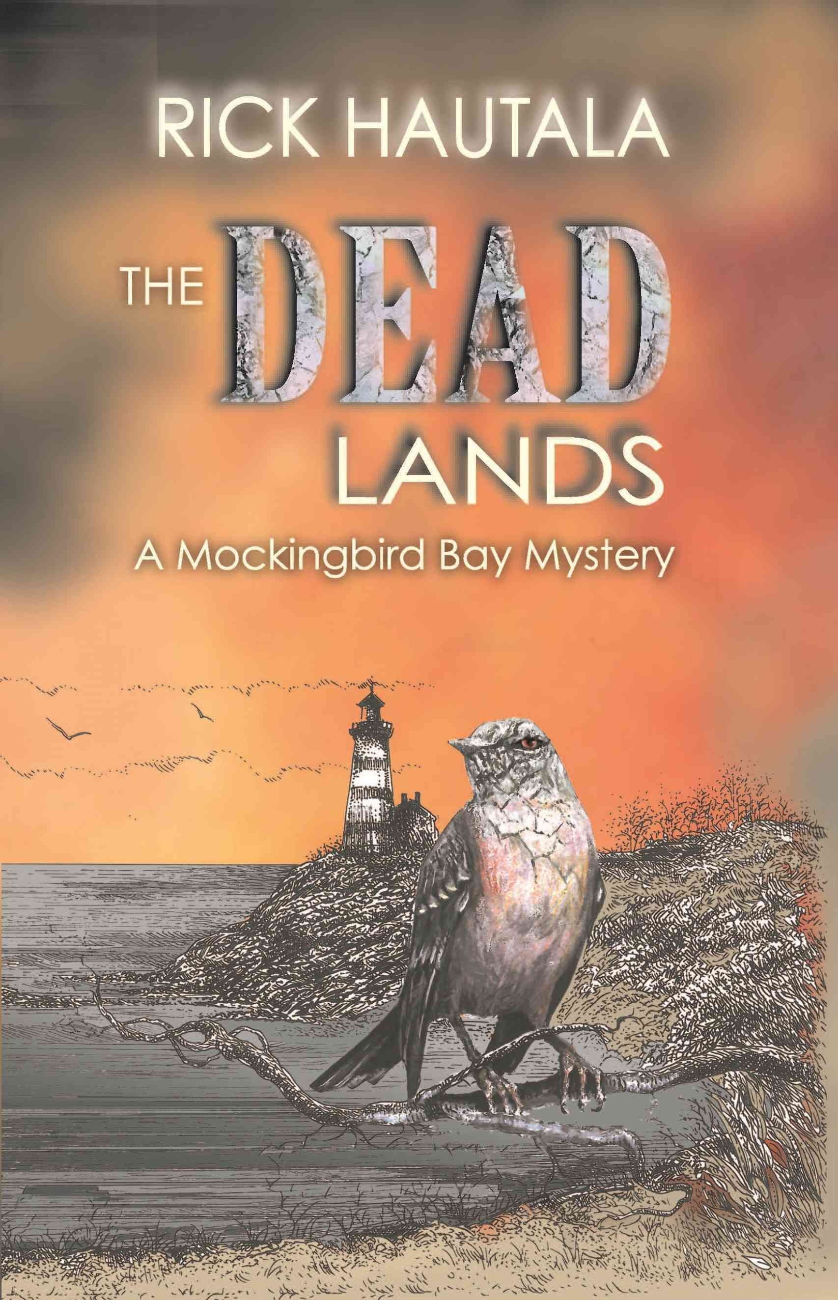 The Dead Lands By Rick Hautala 9781940161303 (Paperback)
