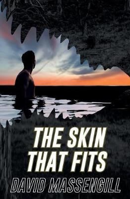 Skin That Fits By David Massengill 9781940233567 (Paperback)