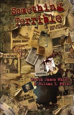 Something Terrible 9781940250168 (Paperback)