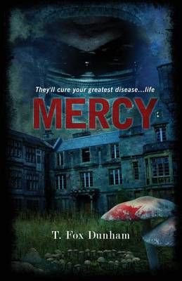 Mercy By T Fox Dunham 9781940250205 (Paperback)