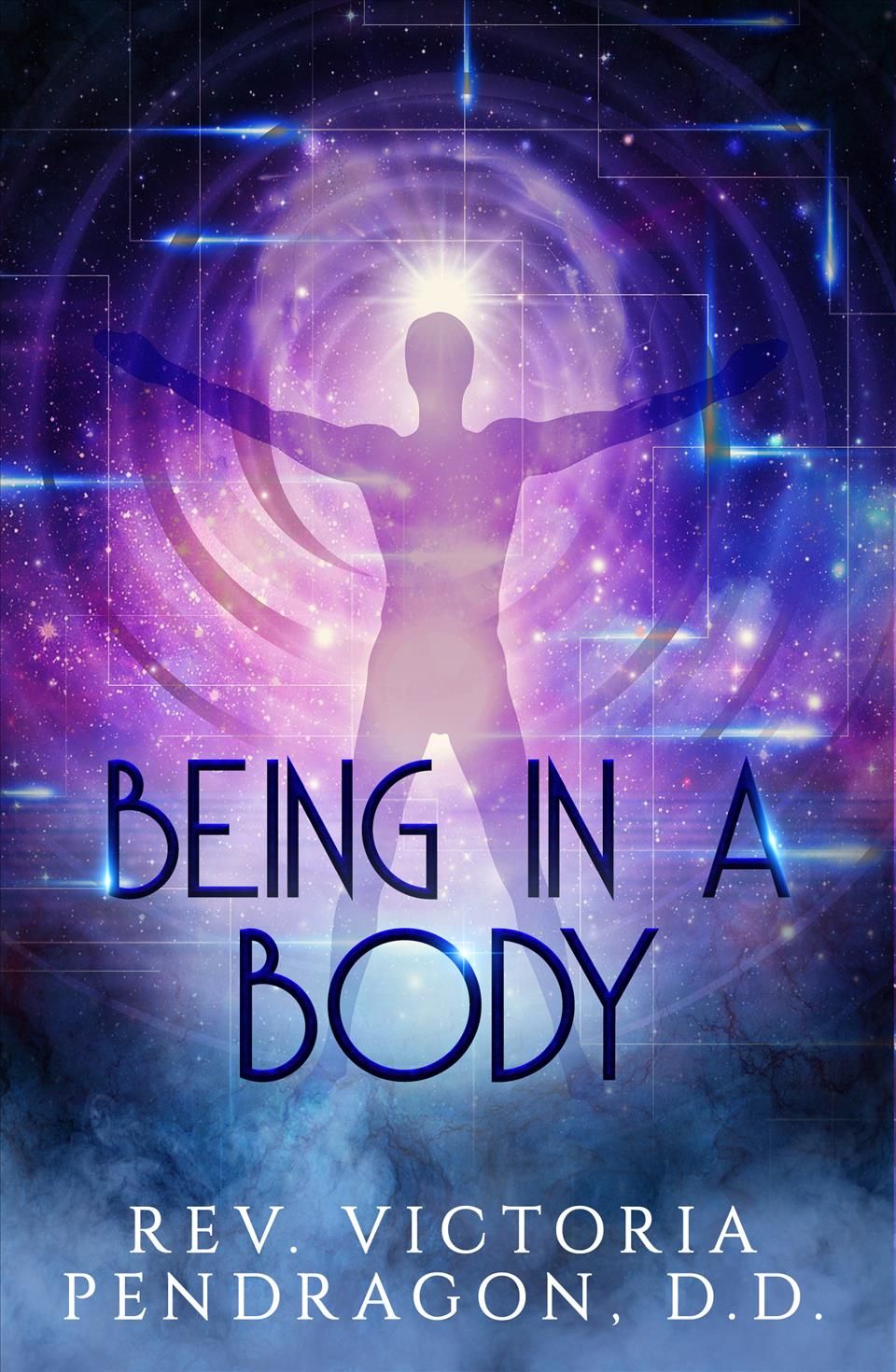 Being in a Body By Victoria Pendragon 9781940265834 (Paperback)