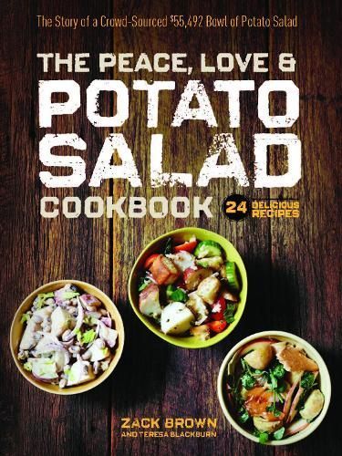 The Peace, Love & Potato Salad Cookbook 9781940611389 (Hardback)
