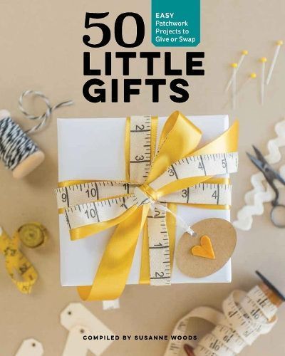 50 Little Gifts By Susanne Woods (compiler) 9781940655338 (Paperback)