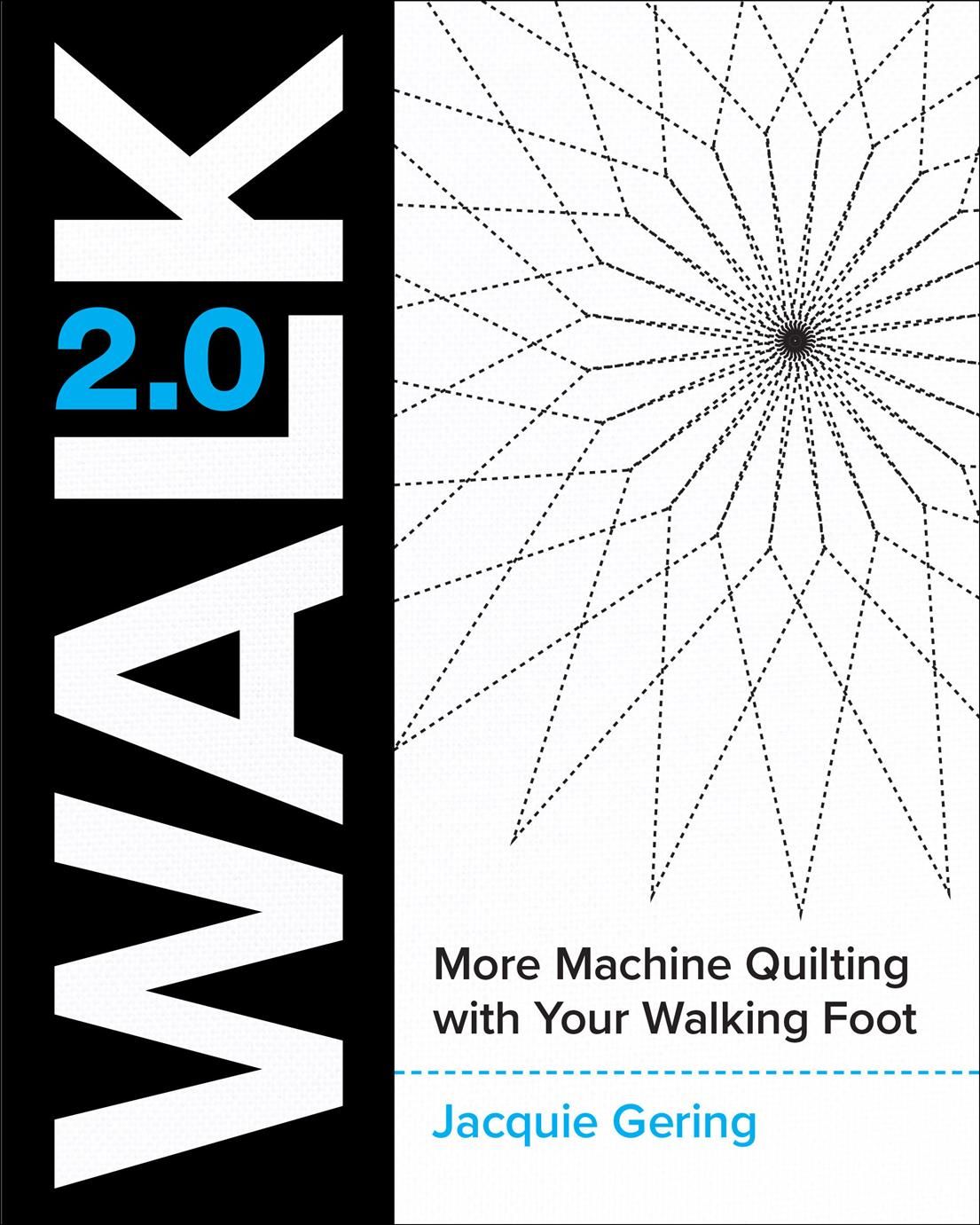 Walk 2.0 By Jacquie Gering 9781940655437 (Paperback)
