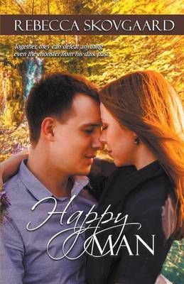 Happy Man By Rebecca Skovgaard 9781940707587 (Paperback)