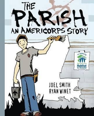 The Parish By Joel Smith (author), Ryan Winet (illustrator)